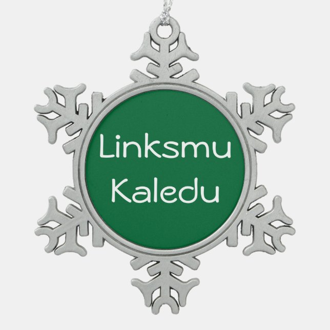 Linksmu Kaledu - Verzierung Schneeflocken Zinn-Ornament (Vorderseite)