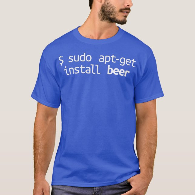 Linu Sudo AptGet Beer Funny Linu Spaß T-Shirt (Vorderseite)
