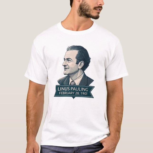 Linus Pauling 1901 T-Shirt (Vorderseite)