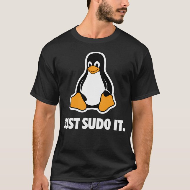 Linux nur sudo it T-Shirt (Vorderseite)