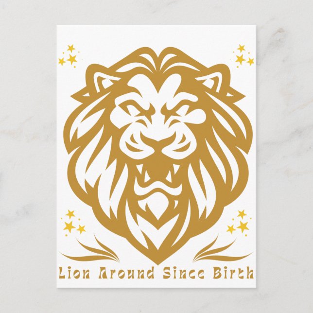 Lion Around Seit der Geburt : Funny Lazy Lion Desi Postkarte (Vorderseite)