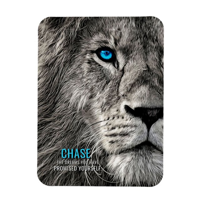 Lion Chase Your Dreams Magnet (Vertikal)
