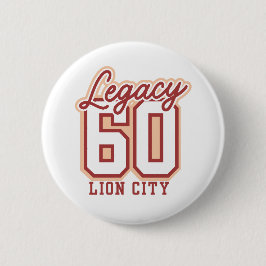 Lion City Legacy Celebration Button