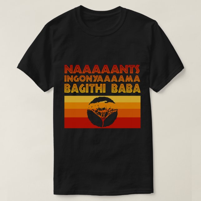 Lion King Opening Chant "Nants ingonyama bagi T-Shirt (Design vorne)