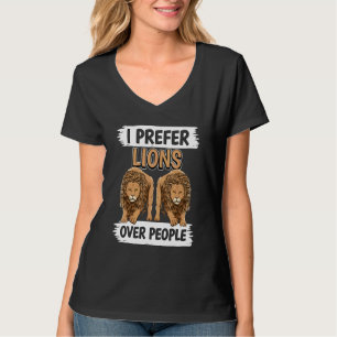 Lion Quote Wildcat I bevorzugt Löwen gegenüber Men T-Shirt