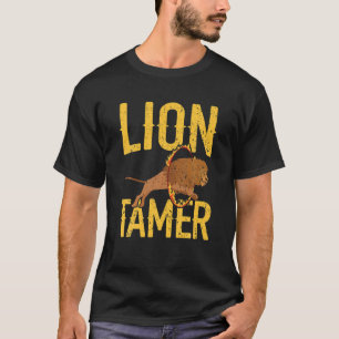 Lion Tamer Circus Mitarbeiter Kostümkarneval Thema T-Shirt