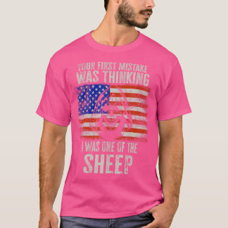 Lion Your First Mistake Was Thinking I Was One T-Shirt