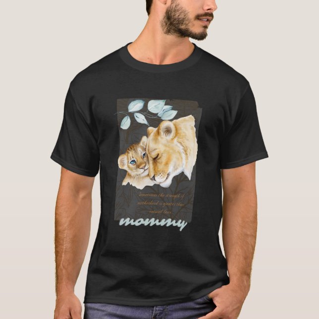 Lioness With A Lion Cub For Mothers Day T-Shirt (Vorderseite)