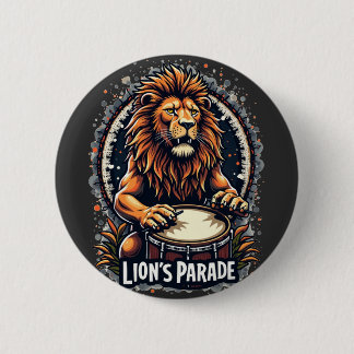 Lion's Drum Parade lustige Kunst : Majestic Lion P Button