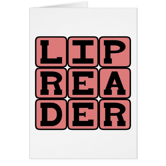 Lip Reader, Sprachkenntnisse (Vorne)