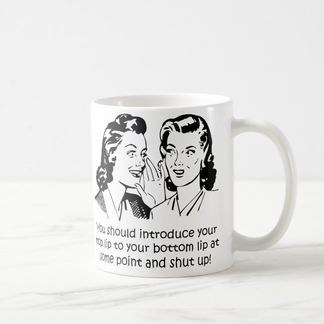 Lip to Lip Shut up Funny Mug oder Travel Mug Kaffeetasse (Rechts)