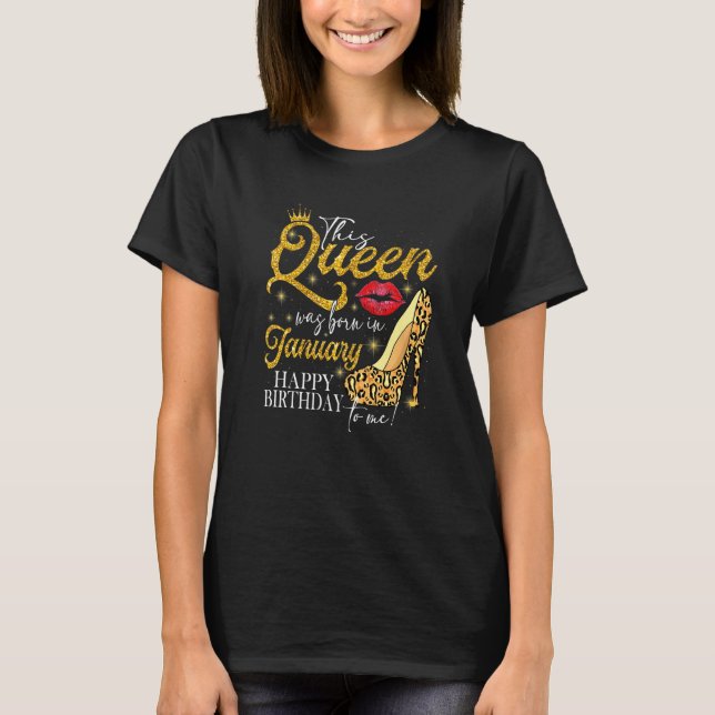Lippen High Heel eine Königin war Geboren im Janua T-Shirt (Vorderseite)