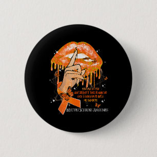 Lippen Schmetterlinge Frauen Multiple Sklerose Button