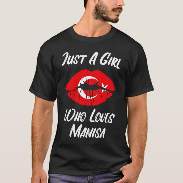 Lippen und Liebe Türkische Flagge Manisa T-Shirt (Vorderseite)