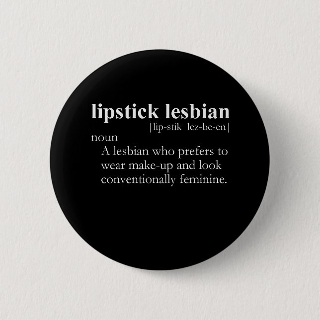 LIPPENSTIFT-LESBE (Definition) Button (Vorderseite)