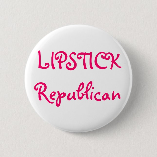 LIPPENSTIFT Republikaner Button (Vorderseite)