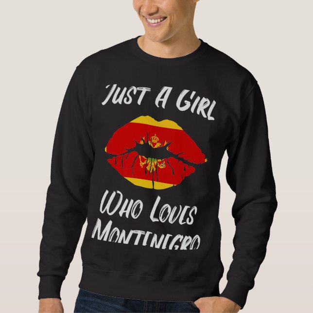 Lips Mouth Liebe Flag Montenegro Sweatshirt (Vorderseite)