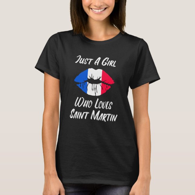 Lips Mouth Liebe Französische Flagge Saint Martin T-Shirt (Vorderseite)