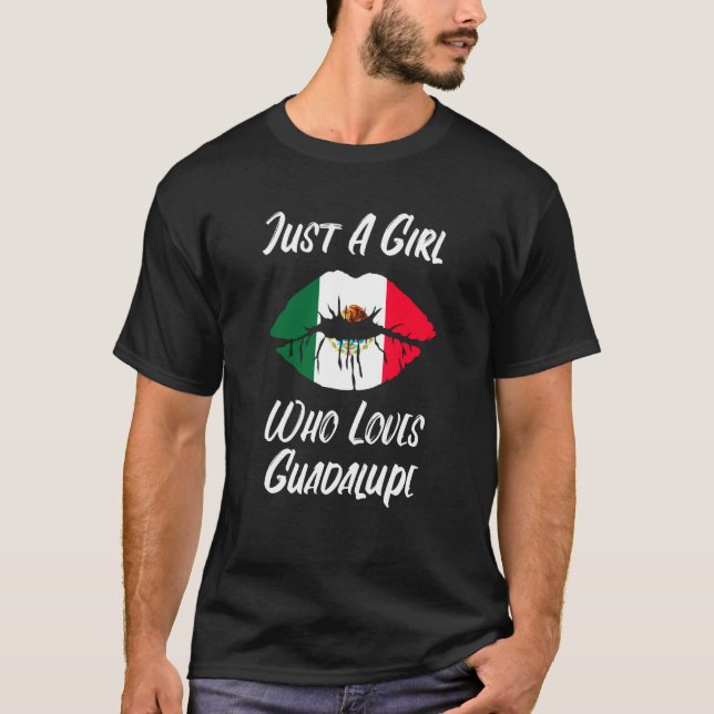 Lips Mouth Liebe Mexican Flag Guadalupe T-Shirt (Vorderseite)