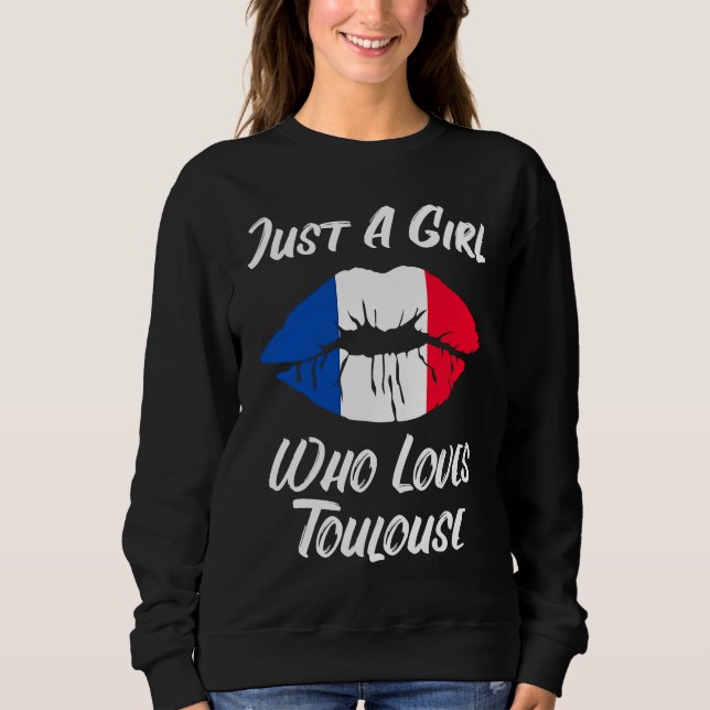 Lips Mouth Love French Flag Toulouse Sweatshirt (Vorderseite)