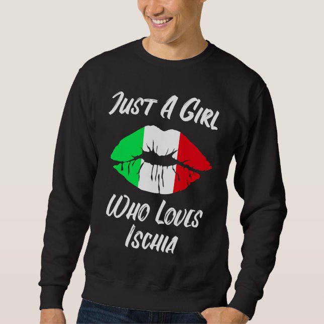 Lips Mouth Love Italian Flag Ischia Sweatshirt (Vorderseite)