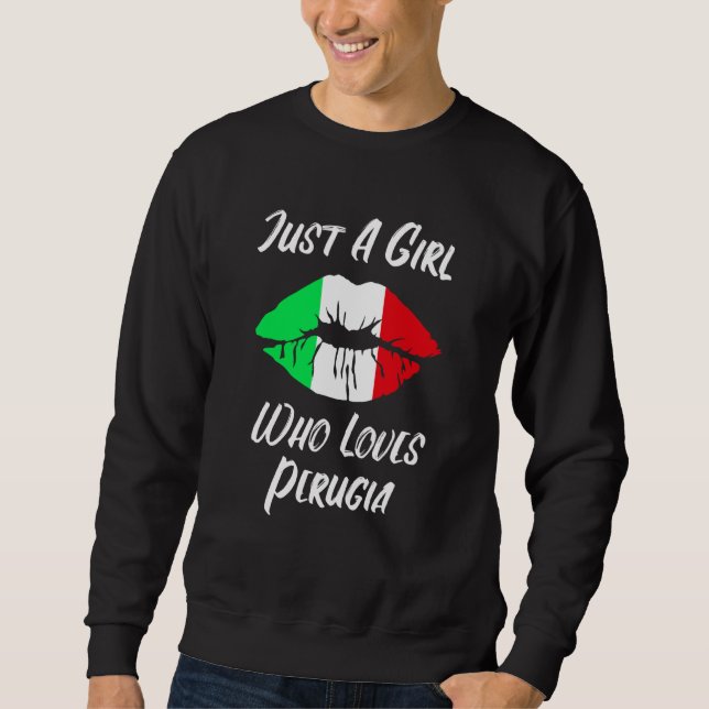 Lips Mouth Love Italian Flag Perugia Sweatshirt (Vorderseite)