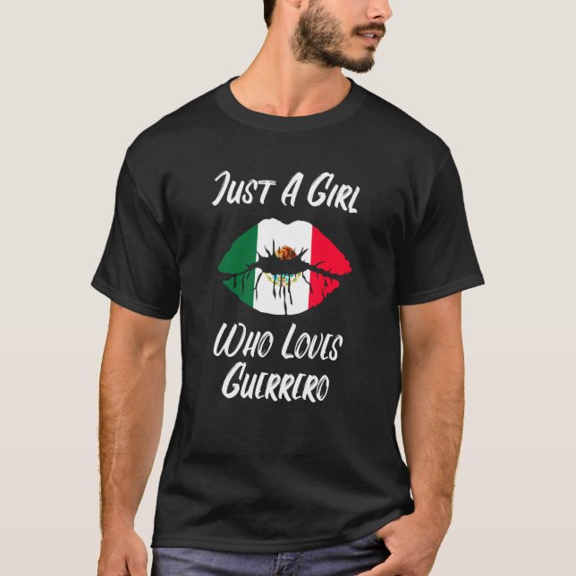 Lips Mouth Love Mexican Flag Guerrero T-Shirt (Vorderseite)