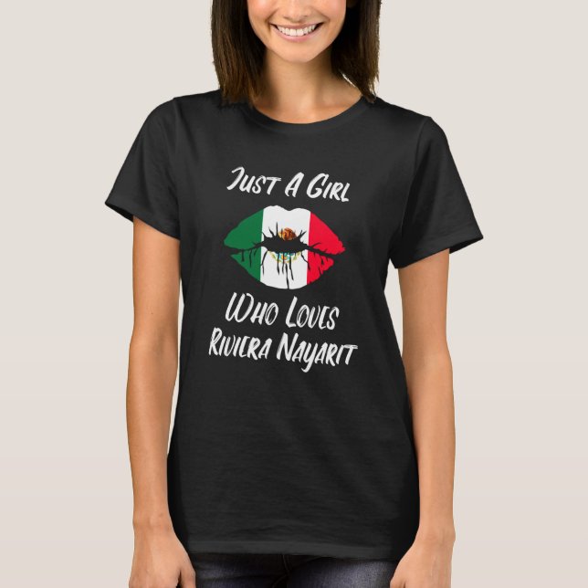 Lips Mouth Love Mexican Flag Riviera Nayarite T-Shirt (Vorderseite)
