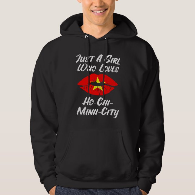 Lips Mouth Love Vietnamese Flag Ho Chi Minh City Hoodie (Vorderseite)