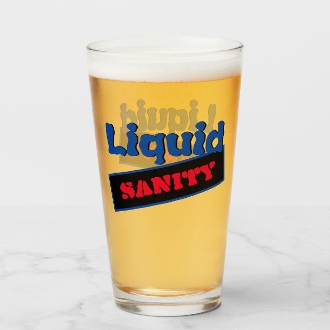 Liquid Sanity Spaß Glas (Vorne (Gefüllt))