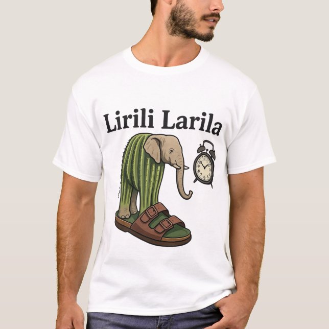 Lirili Larila Shirt - Einzigartiges und künstleris (Vorderseite)