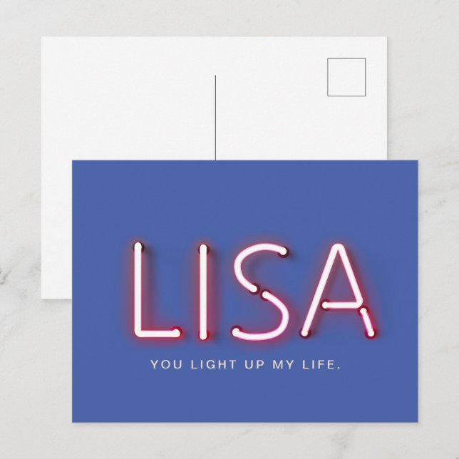Lisa, du zündest mein Leben an Neonlicht Postkarte (Vorne/Hinten)