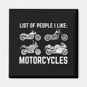 Liste der Leute, die ich mag Motorräder Lustiger F Magnet