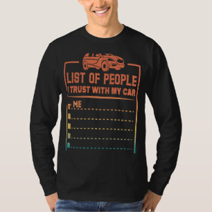 Liste der Personen, denen ich mit meinem PKW-Typ v T-Shirt