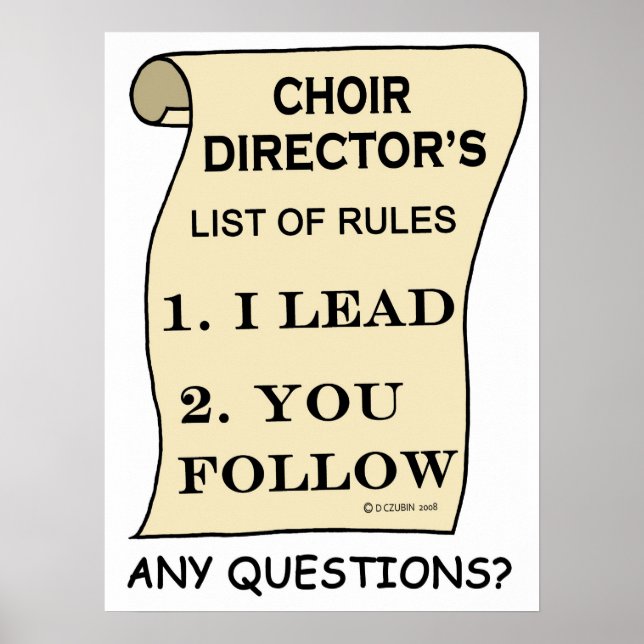Liste der Regeln des Choir Director Poster (Vorne)