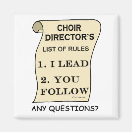 Liste der Regeln des Choir-Direktors Magnet