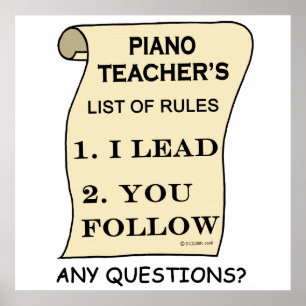Liste der Regeln für Klavierlehrer Poster