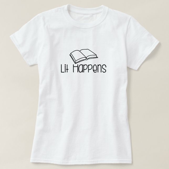 Lit passiert Buchliebhaber T-Shirt (Design vorne)