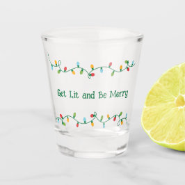 Lit und sei Merry Shot Glass Schnapsglas