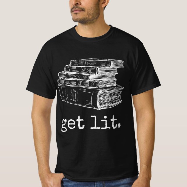 Lit with Books Funny Meme - Gift for Book Liebe T-Shirt (Vorderseite)