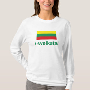 Litauen I sveikata! (Beifall!) T-Shirt