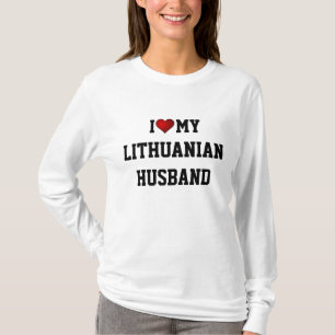 LITAUEN: ICH LIEBE MEIN LITAUISCHES HUSBAND T-Shirt