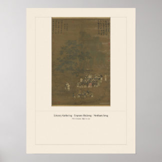 Literarische Versammlung - Kaiser Huizong (Song) Poster