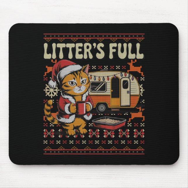 Litter’s Full Cat Parody Cat Owner Christmas Ugly  Mousepad (Vorne)