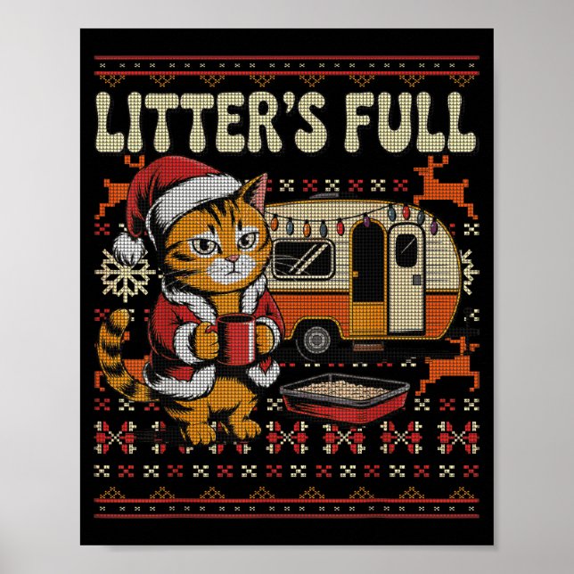 Litter’s Full Cat Parody Cat Owner Christmas Ugly  Poster (Vorne)