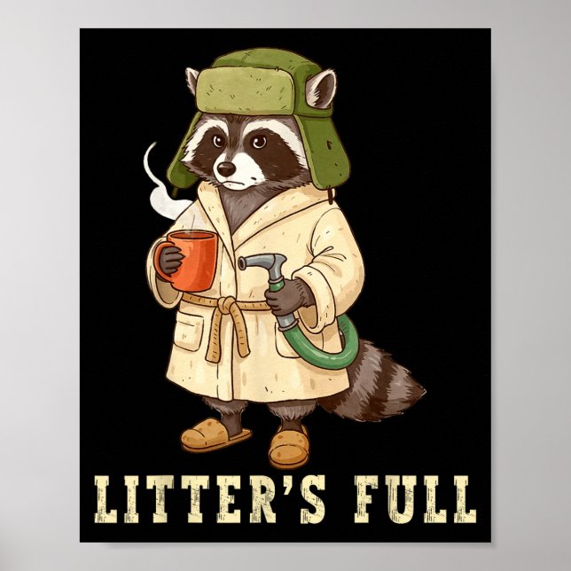 Litter’s Full Funny Raccoon Christmas Mpy Raccoon  Poster (Vorne)