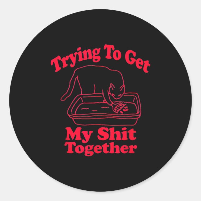 Litter's Full Funny Cat Humor Meme Cat Mom Cat Dad Runder Aufkleber (Vorderseite)