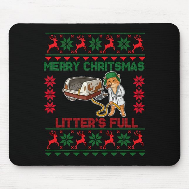 Litter's Full Merry Christmas Funny Cat Lover Ugly Mousepad (Vorne)