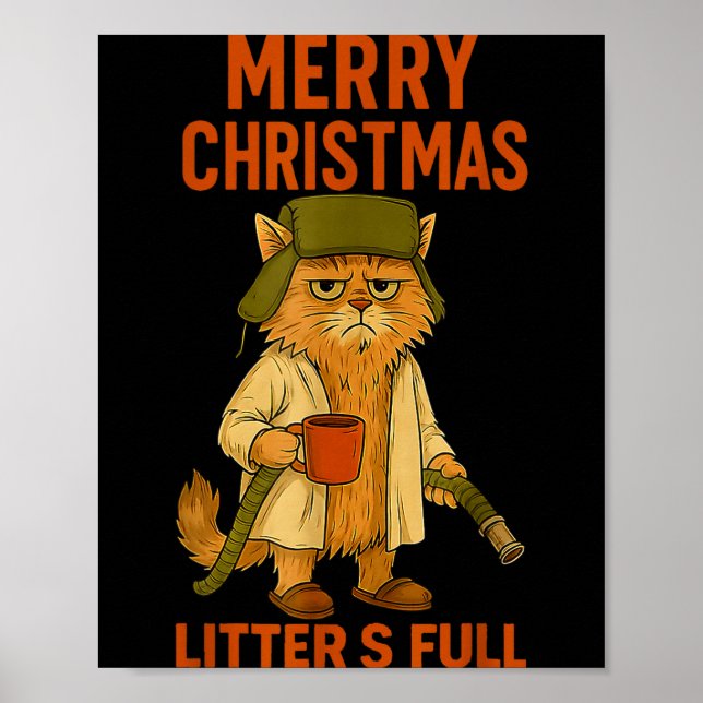 Litter's Full Merry Christmas Funny Cat Lovers Hol Poster (Vorne)