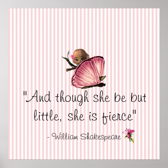 Little and Fierce Shakespeare Pink Stripe Poster (Vorne)